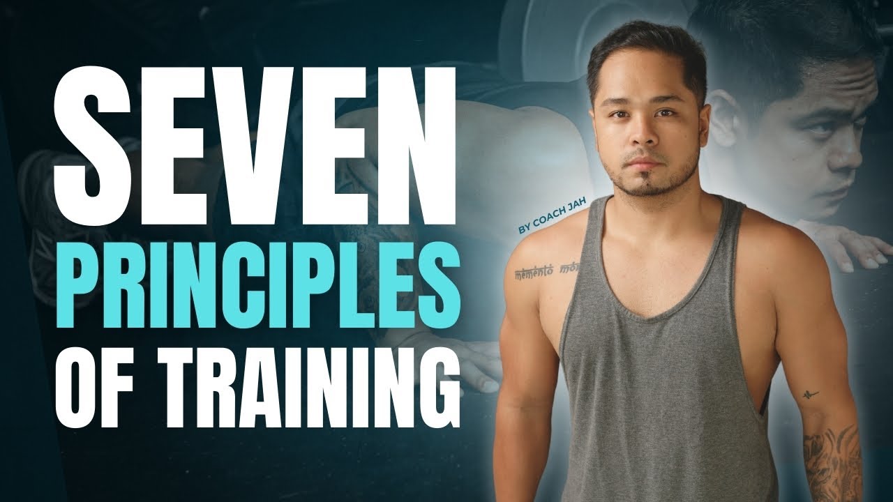 7 VITAL Things You Must Know About Fitness Training | The Principles of Training