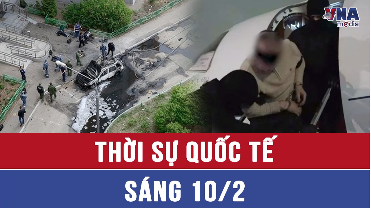 Thời sự Quốc tế sáng 10/2. Vụ ám sát tướng tình báo Nga: Ba Lan nhúng tay? Hé lộ kẻ thủ ác đằng sau