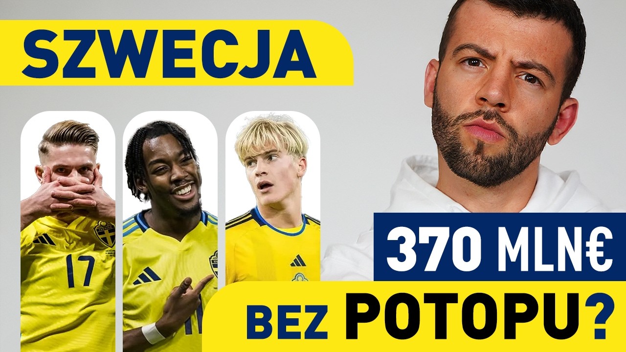 NIE MA SIĘ KOGO BAĆ?! OCENIAMY SZWED&Oacute;W! FAWORYT czy ŚREDNIAK? GYOKERES i DŁUGO NIC?