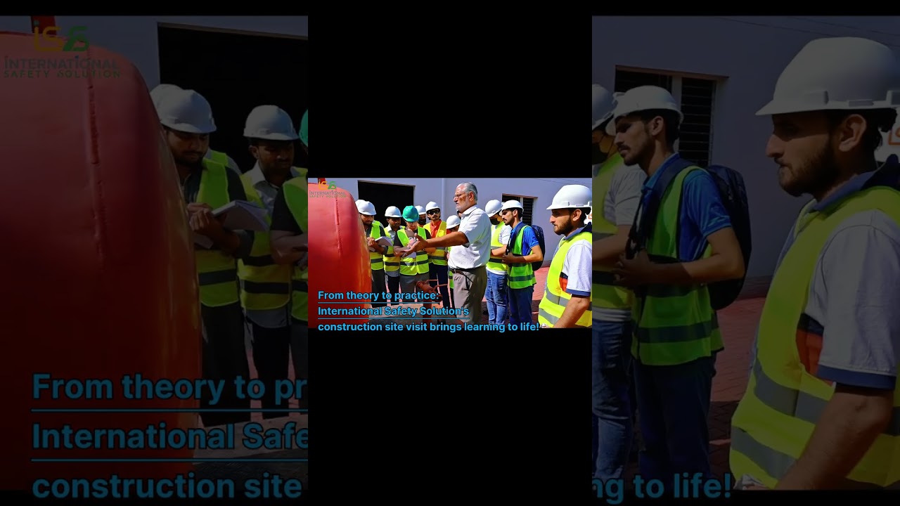 Best Safety Practical Training Institute in Pak | Best Safety Courses| International safety solution
