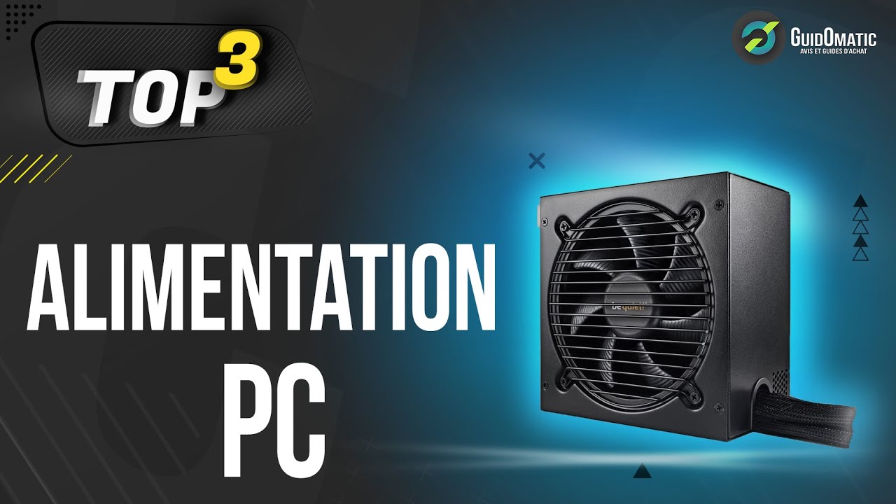 ⭐️ MEILLEURE ALIMENTATION PC (2022) - Comparatif & Guide d'achat