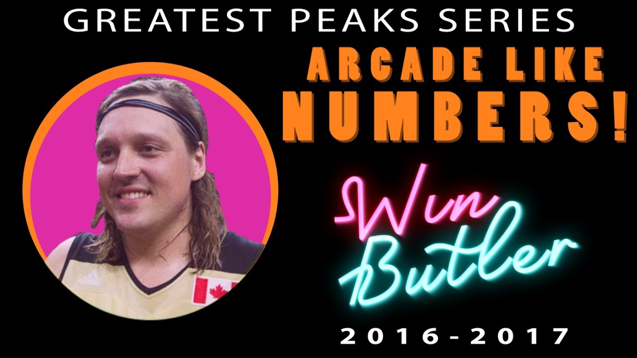 Win Butler's arcade like numbers | Greatest Peaks Ep. 16