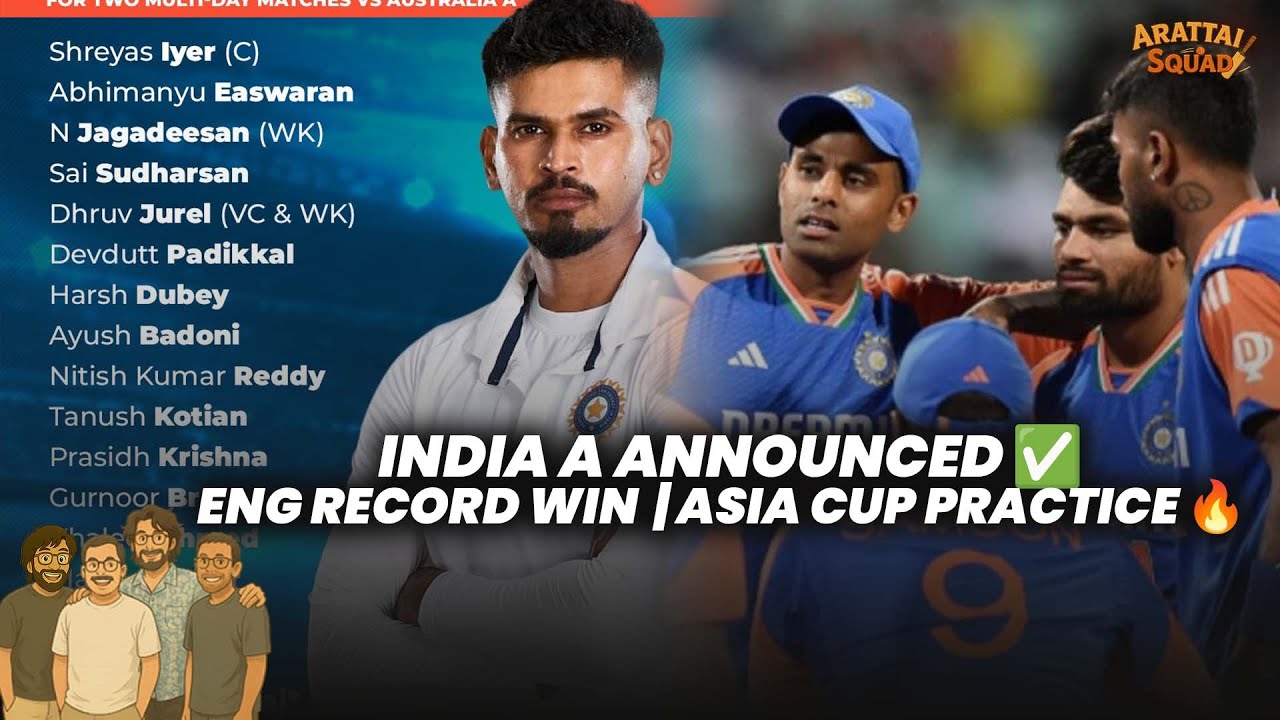 India A Squad Named 🇮🇳  ENG Smash SA 😱  Asia Cup Prep Begins