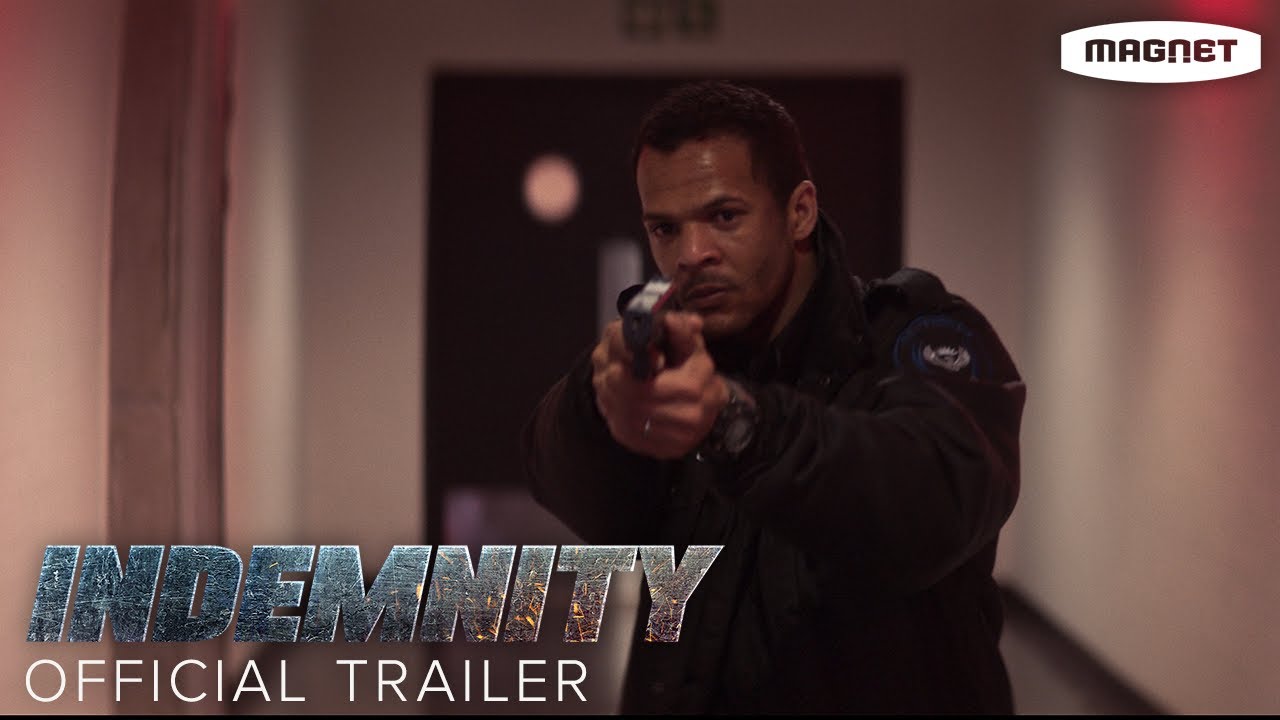 Indemnity - Official Trailer