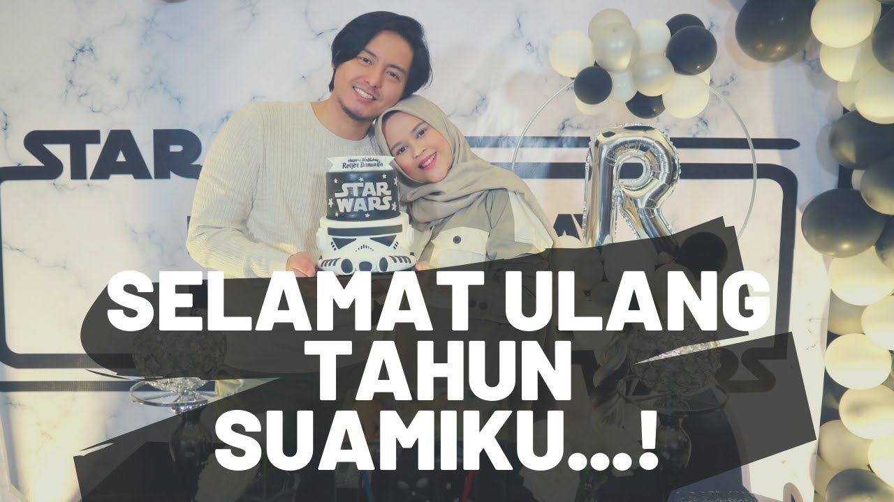 RogerChika - Selamat Ulang Tahun Suamiku!
