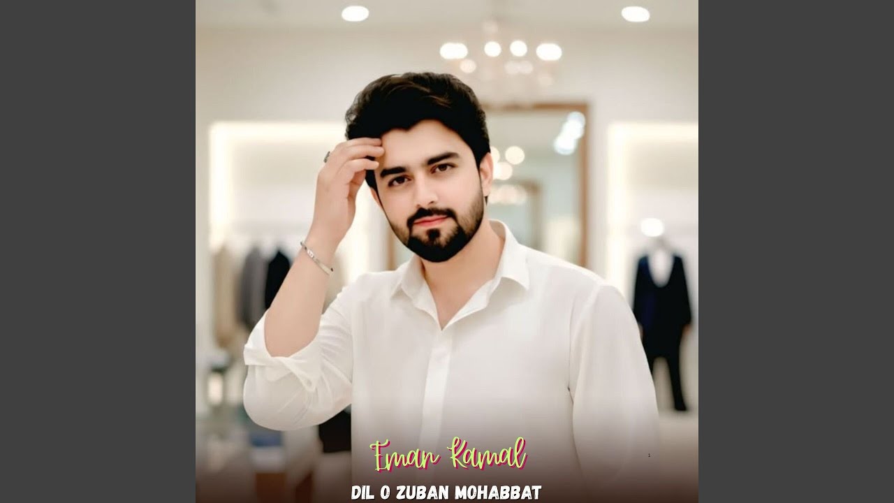 Dil O Zuban Mohabbat