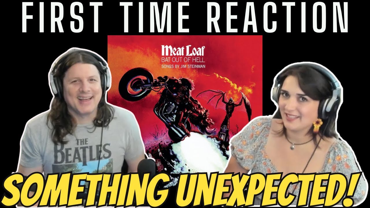 MEAT LOAF - You Took the Words Right Out of my Mouth | FIRST TIME COUPLE REACTION | The Dan Club