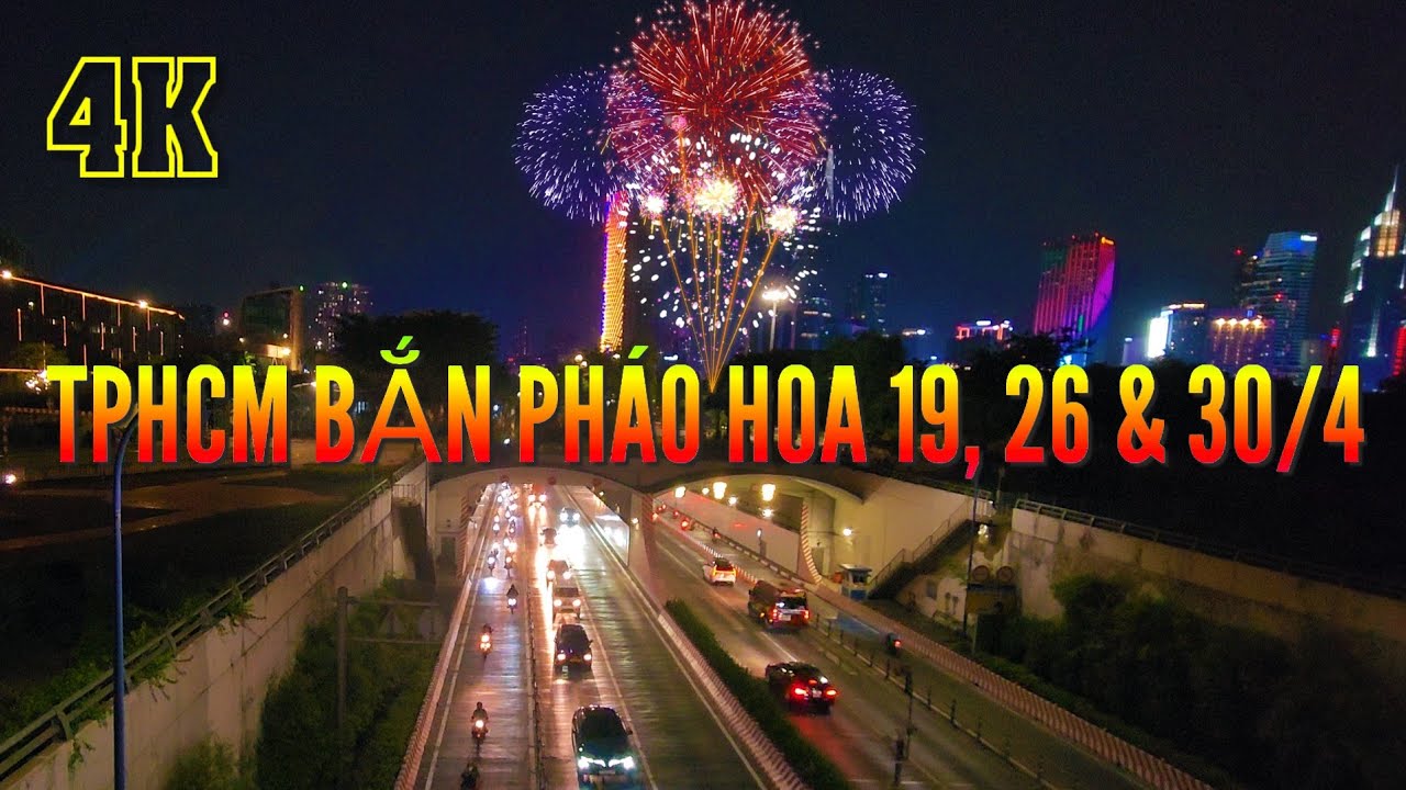 Sài Gòn 30/4 : TPHCM sẽ bắn pháo hoa 3 đêm 19, 26 và 30/4/2025