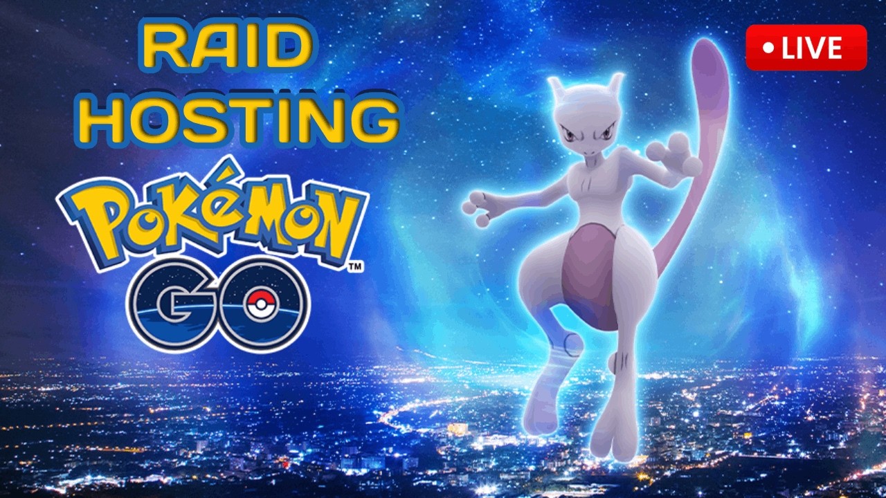 Mewtwo Raid Hosting | Pokemon go