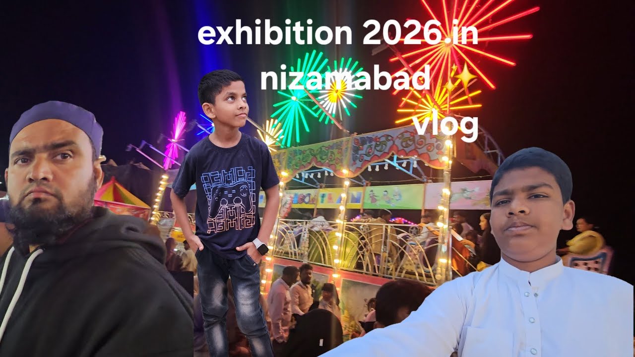 Exhibition 2026 in Nizamabad 🎡✨️