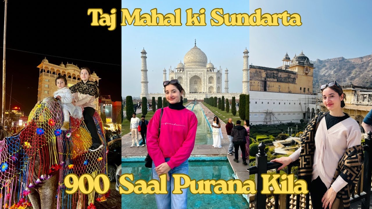 900 Saal Purana Kila || Taj Mahal ki Sundarta 