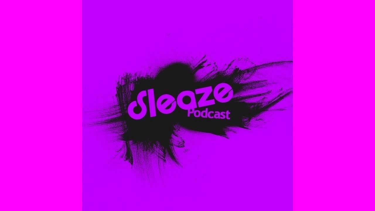 Hans Bouffmyhre - Sleaze Podcast 028 (28-01-2013) [Tracklist]