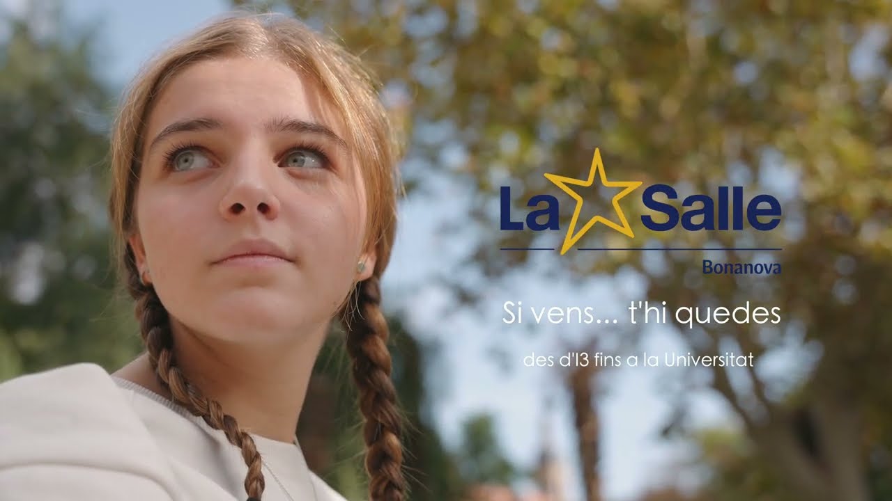 Si vens... t'hi quedes | La Salle Bonanova