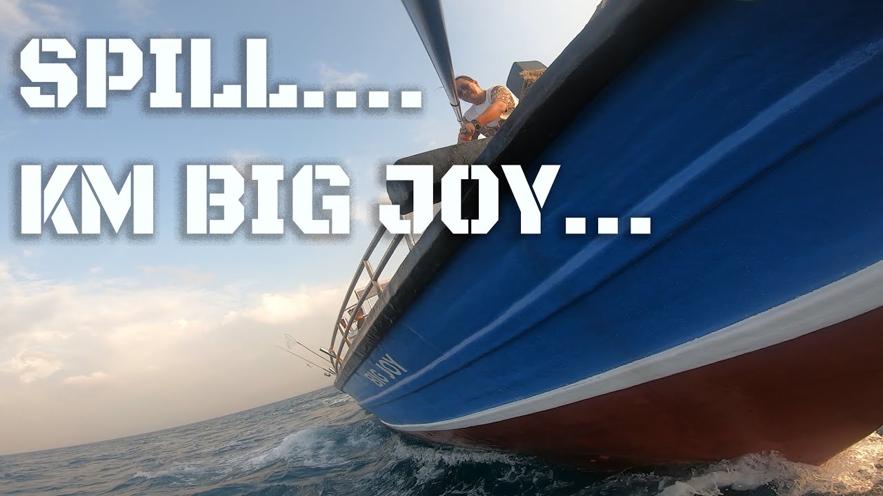 The TRUTH about Km BIG JOY at Probo Labuan Banten, mancing smr, krakatau, gp,