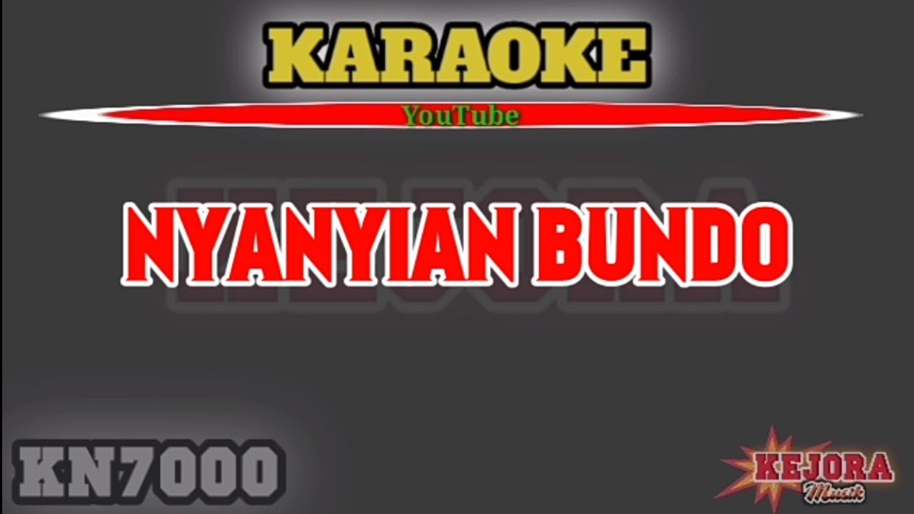NYANYIAN BUNDO Zalmon Karaoke/lirik