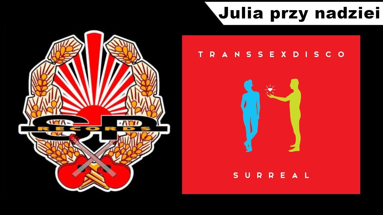 TRANSSEXDISCO - Julia przy nadziei [OFFICIAL AUDIO]