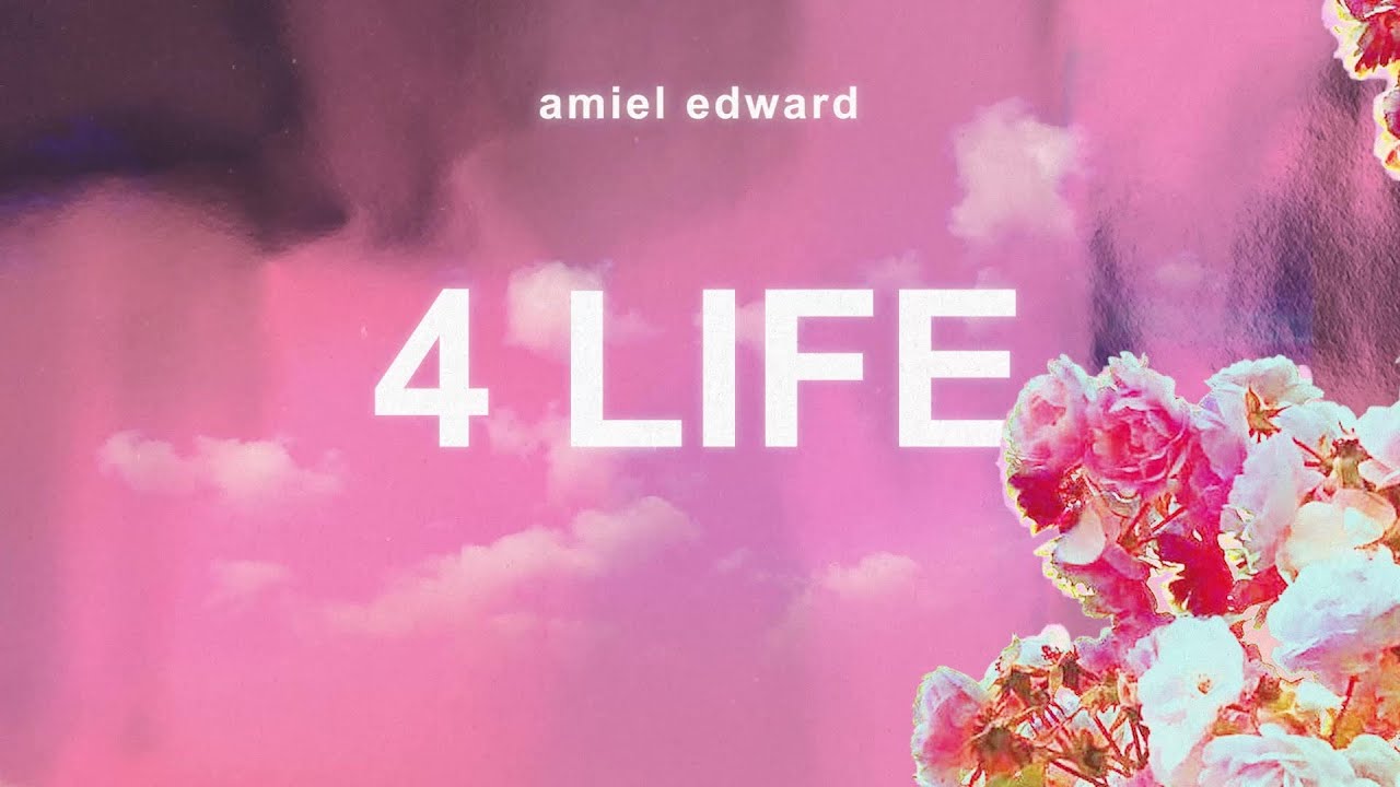 Amiel Edward - 4 Life (Official Lyric Video)