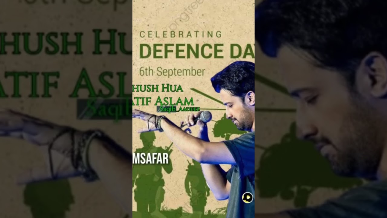 Dill khudh hua by Atif Aslam #defencedaysong #defenceday #atifaslamstatus #atifaslamfans
