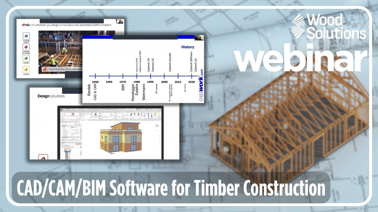 Программное обеспечение CAD/CAM/BIM для деревянного строительства — основные моменты вебинара