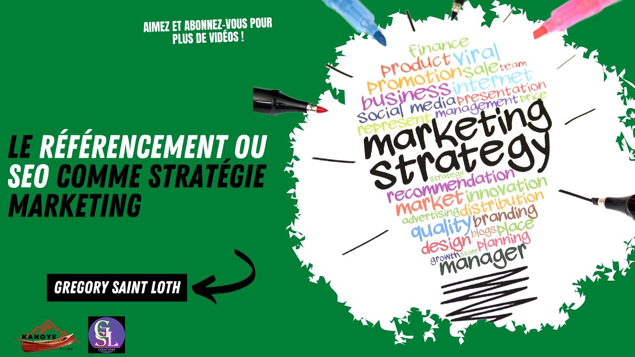 Le r&eacute;f&eacute;rencement ou SEO (Search Engine optimization) comme strat&eacute;gie marketing