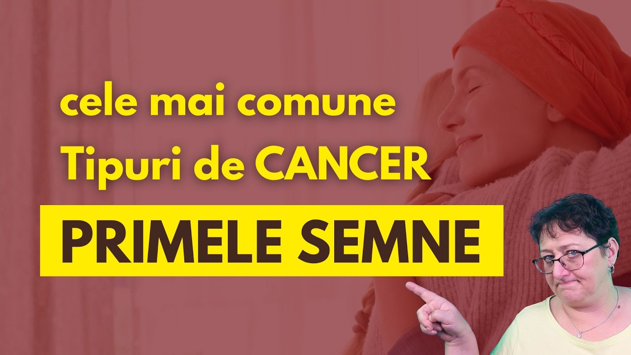PRIMELE SEMNE de Cancer: cele mai comune tipuri
