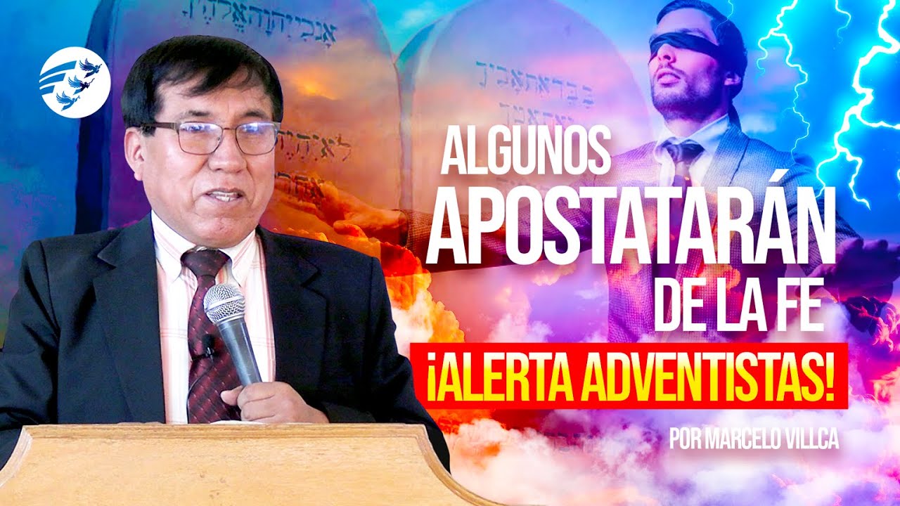 🔴 Algunos APOSTATARÁN DE LA FE ‼️ I Marcelo Villca