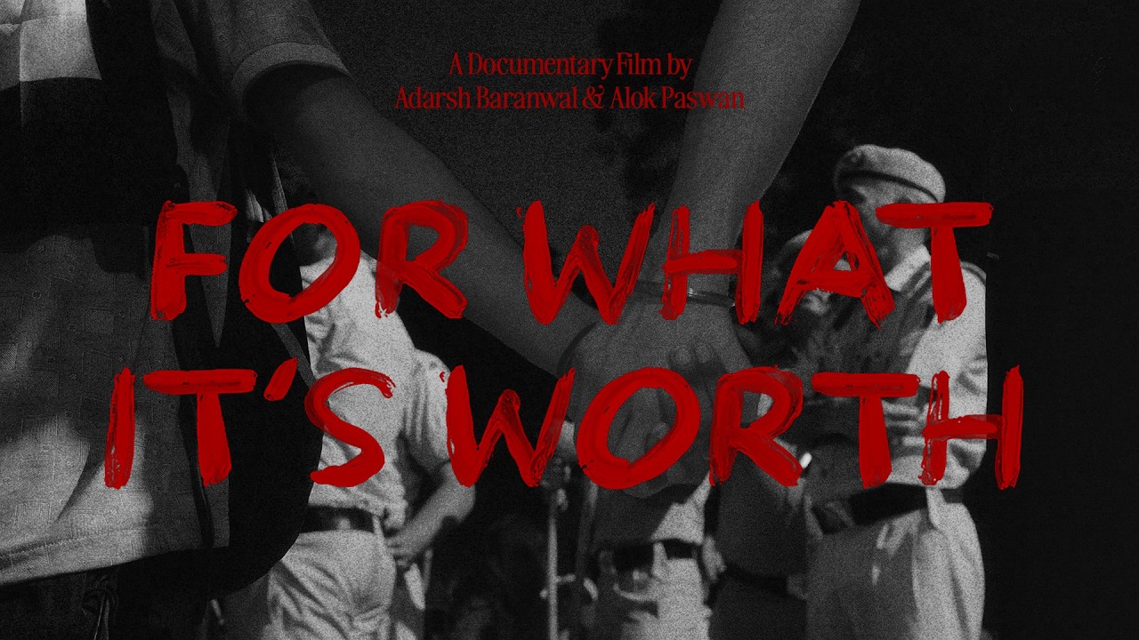 For What It's Worth | An attempt to understand a movement