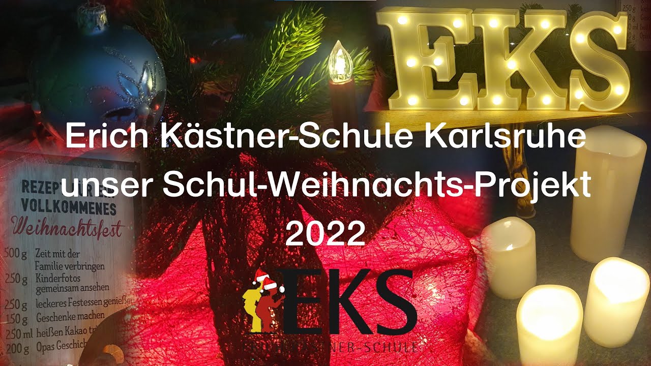 Weihnachtsprojekt 2022 | Erich Kästner Schule Karlsruhe