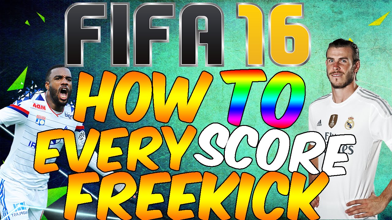 SCORE EVERY FREE KICK IN FIFA 16 | TUTORIAL