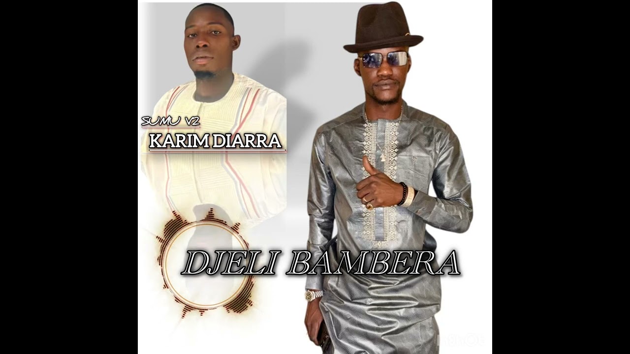 Djeli_Bambera Soumou Karim Diarra vol2