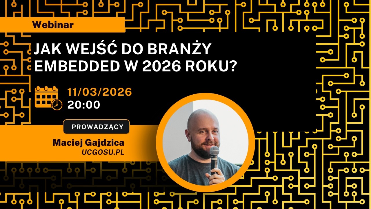 Jak wejść do branży embedded w 2026 roku?