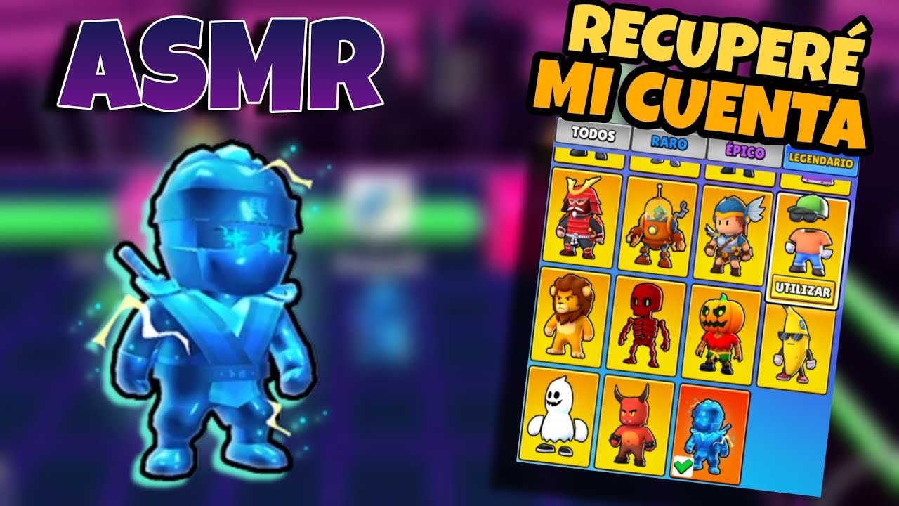 ASMR así recuperé mi cuenta de stumble guys