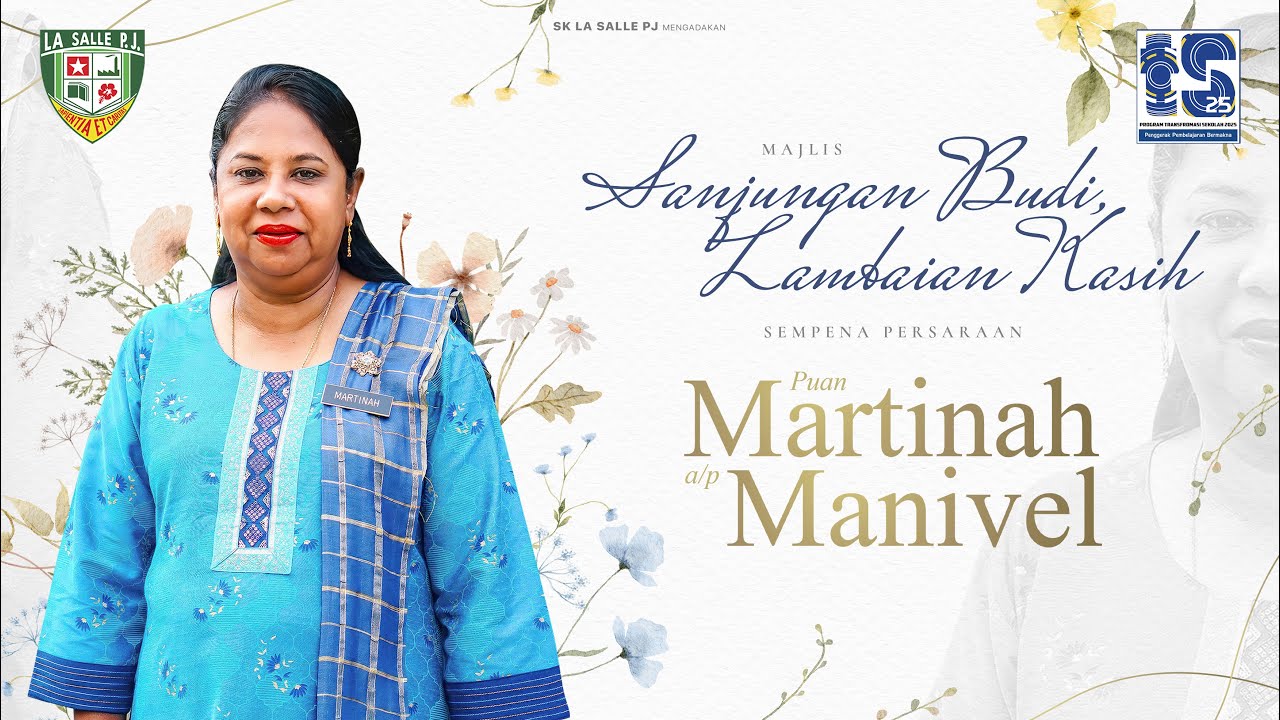 Sanjungan Budi Lambaian Kasih sempena Persaraan Puan Martinah a/p Manivel