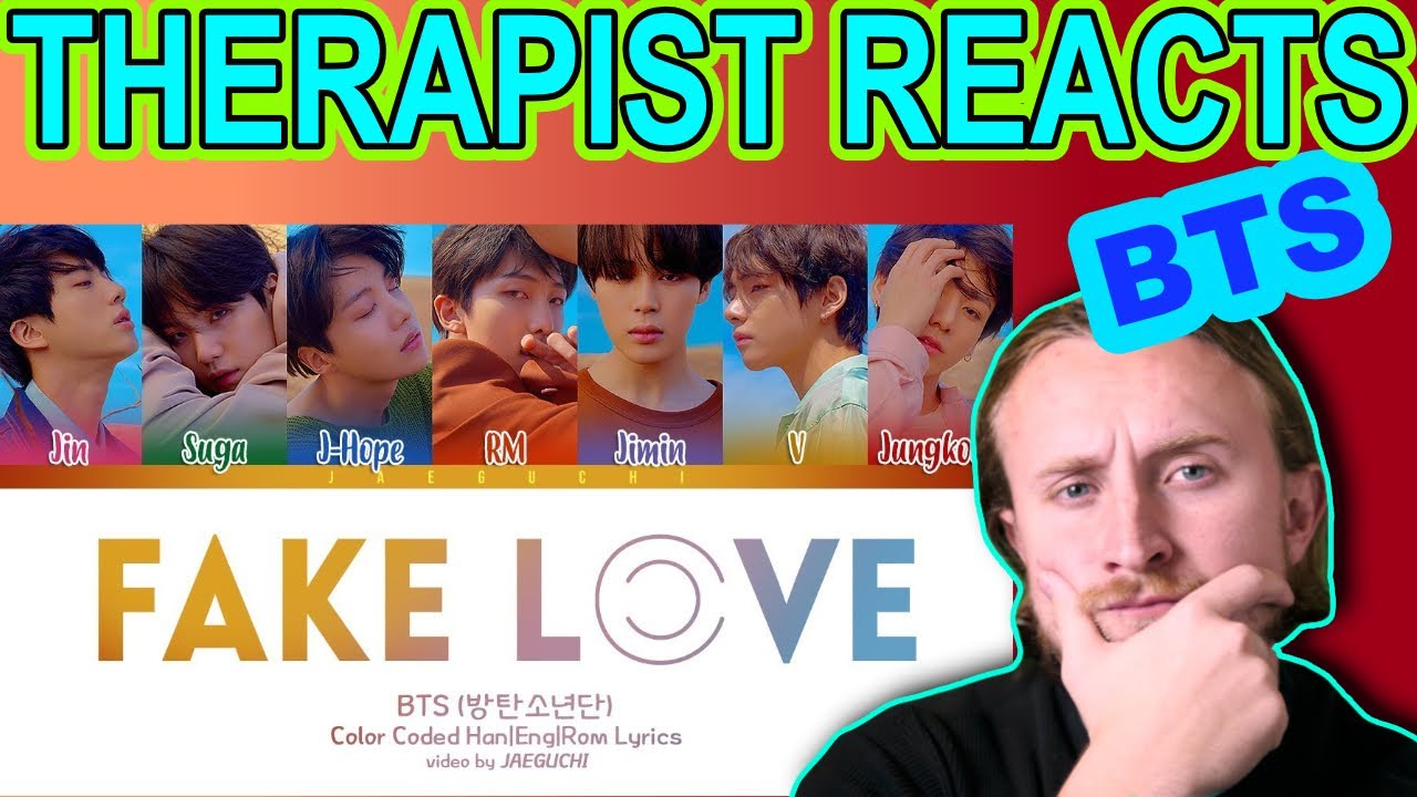 РЕАКЦИЯ ТЕРАПЕВТА НА BTS — Fake Love