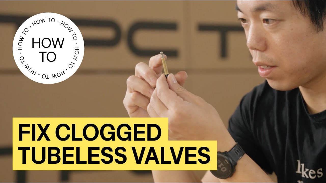 How To Fix Clogged Tubeless Valves | How To | TPC