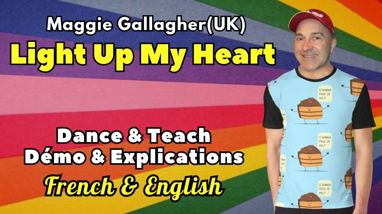 Light Up My Heart Line Dance (Dance & Teach / Démo & Explications / French & English)