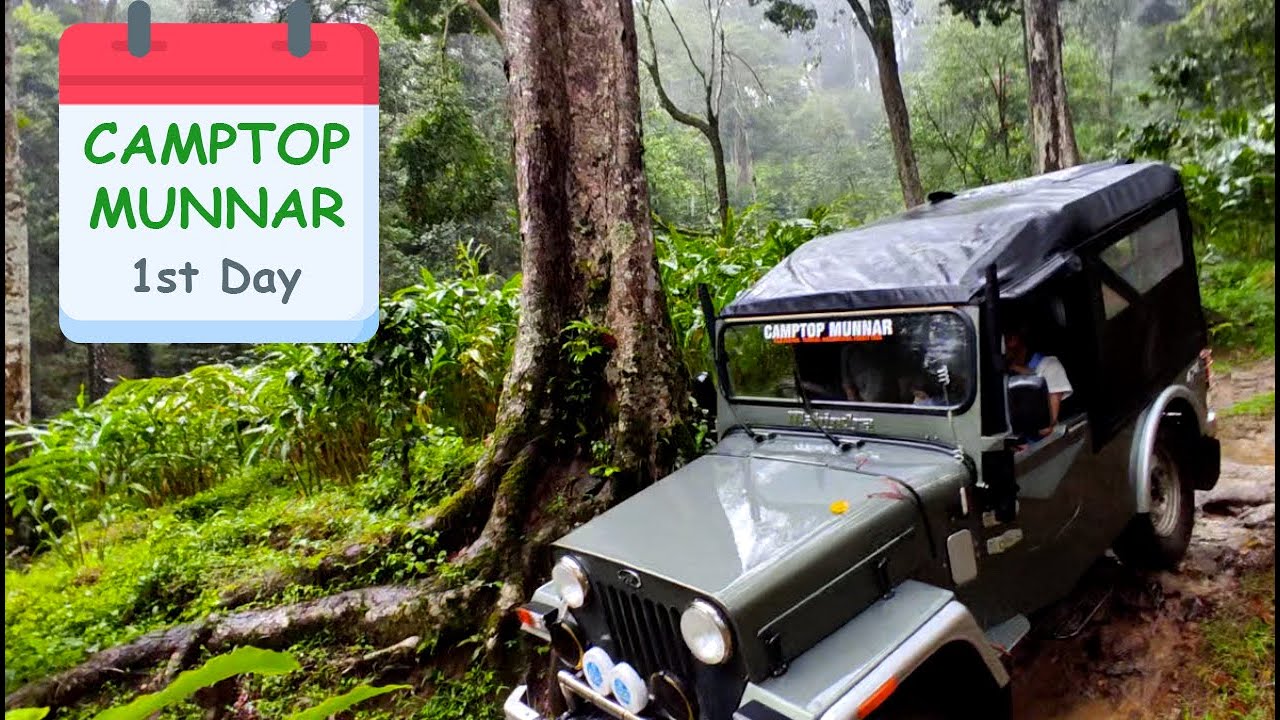 Adventure trip in munnar #Camptop munnar. First day. - Part 1
