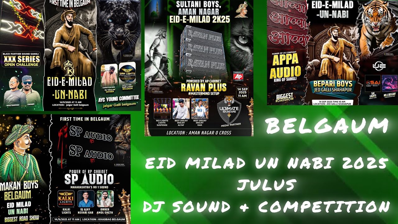 BELGAUM EID MILAD UN NABI 2025 || BELGAUM EID JULUS || DJ SOUND ||COMPETITION || EID MILAD KARNATAKA
