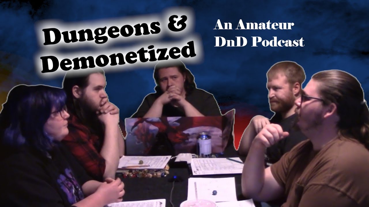 Adventuring into the Mines! // Dungeons & DEMONETIZED! An Amateur D&D Podcast #dndpodcast