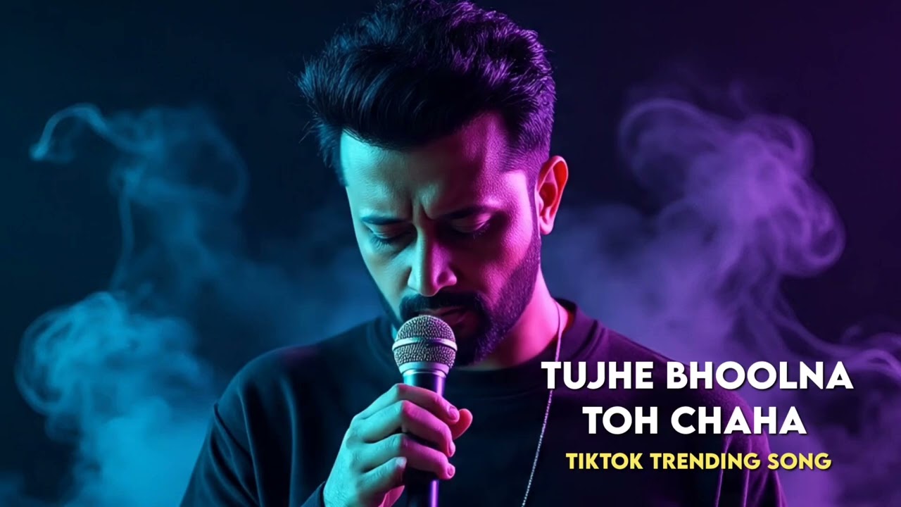 Tujhe Bhoolna Toh Chaha - Heart Touching - TikTok Trending Song 