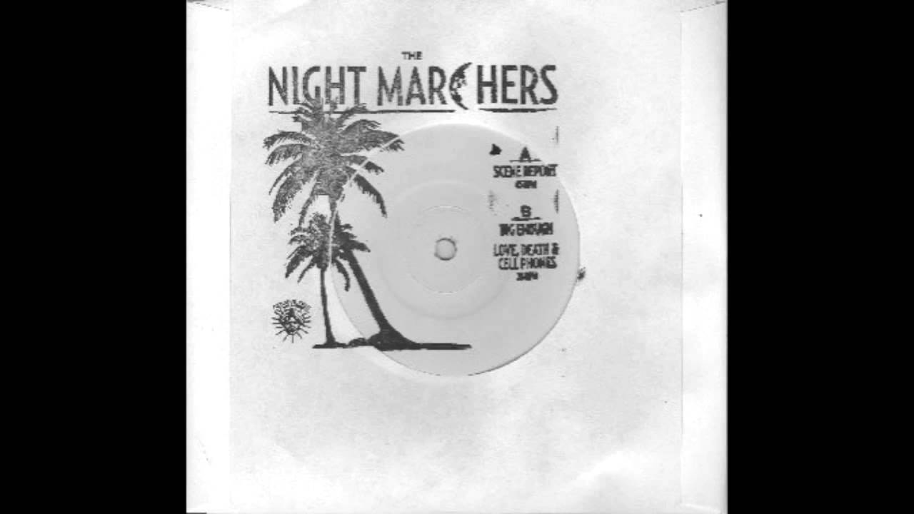 THE NIGHT MARCHERS - Tour 7