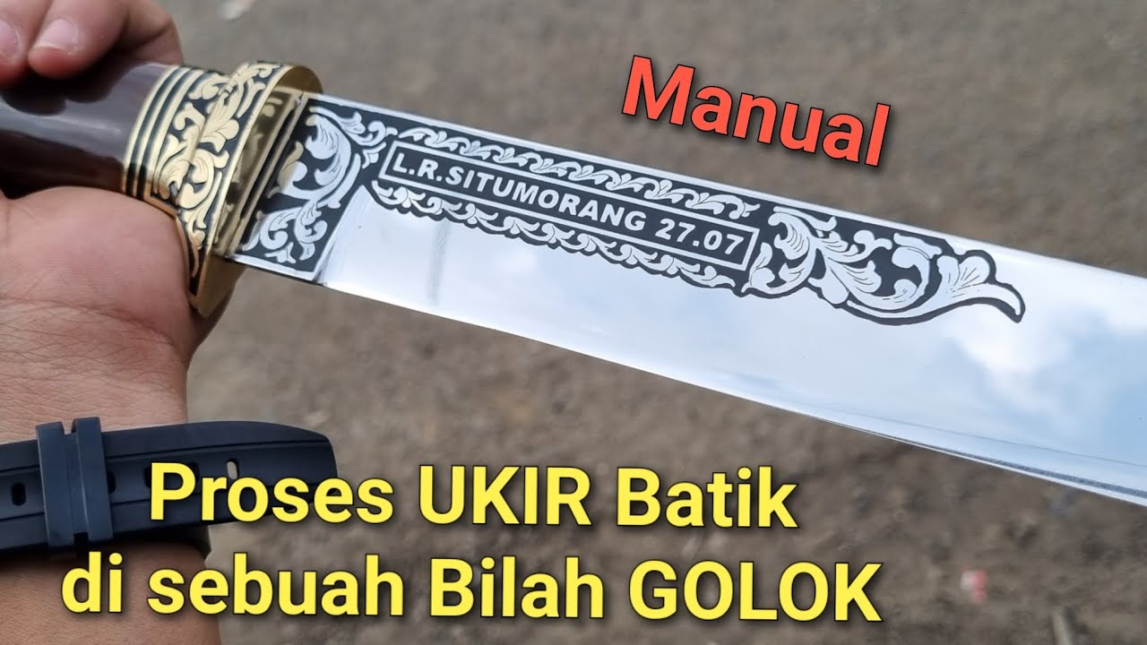 Proses UKIR BATIK Nama di bilah golok hasilnya MANTAP !!!
