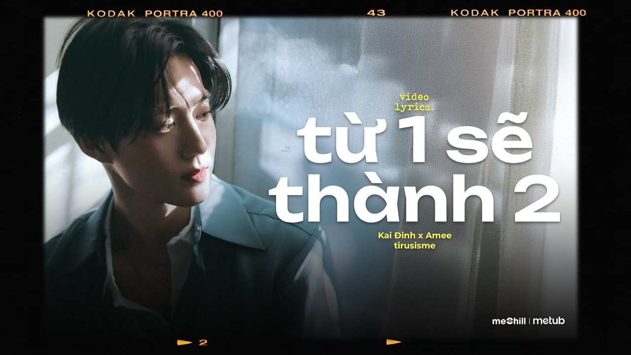 Từ 1 Sẽ Thành 2 (Lofi) - Kai Đinh, AMEE x tirusisme | Nhạc Đám Cưới Hay Nhất 2025