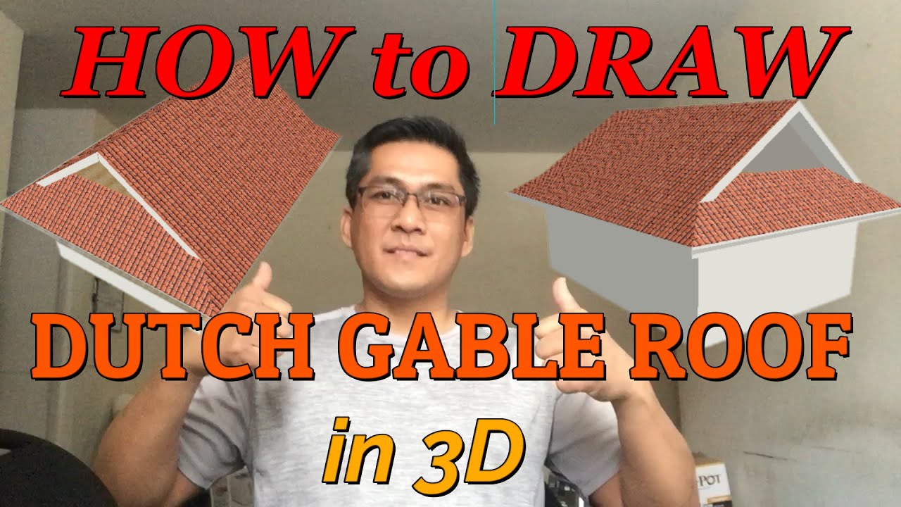 HOW to DRAW DUTCH GABLE ROOF in 3D | Viewers Request 5mx7m Dutch Gable Roof