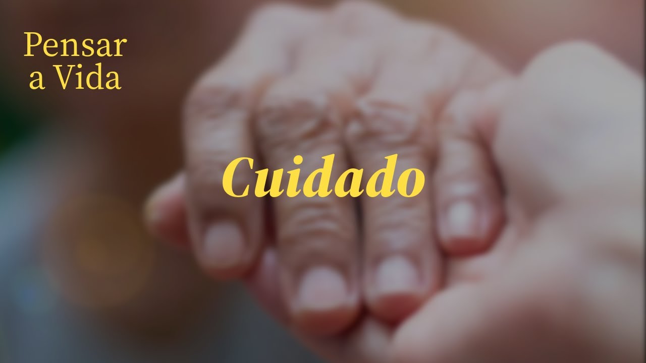 O cuidado