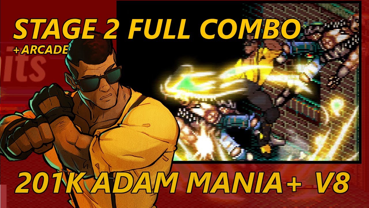 Streets Of Rage 4 - FULL COMBO + Retro Arcade Mania+ V8  - Stage 2