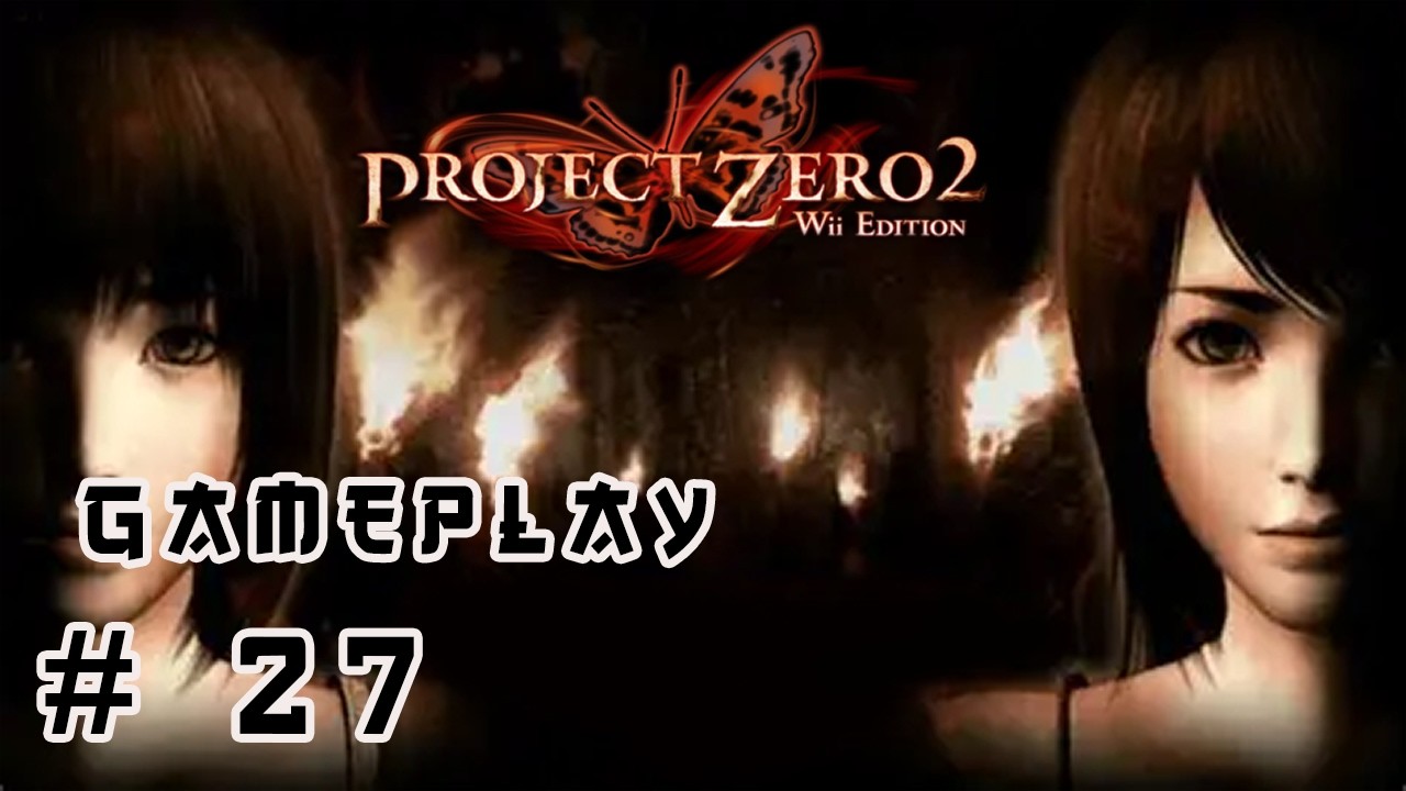 Fatal Frame II:/ Project Zero 2 Crimson Butterfly part 27 (LEGENDADO PT-BR)