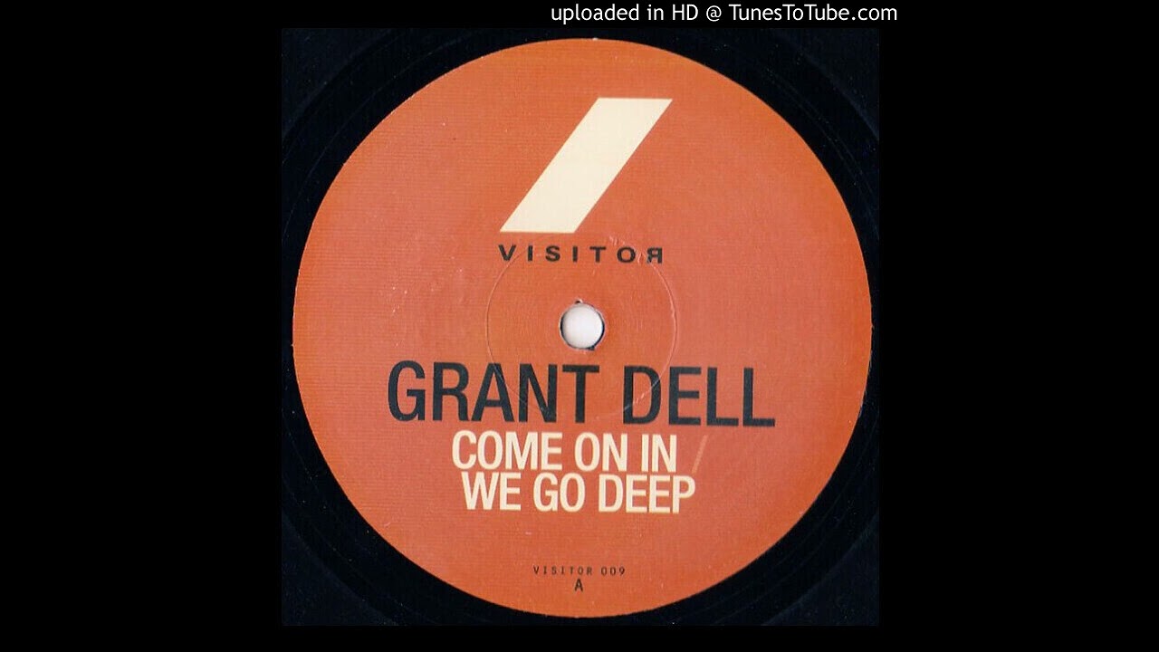 Grant Dell - We Go Deep