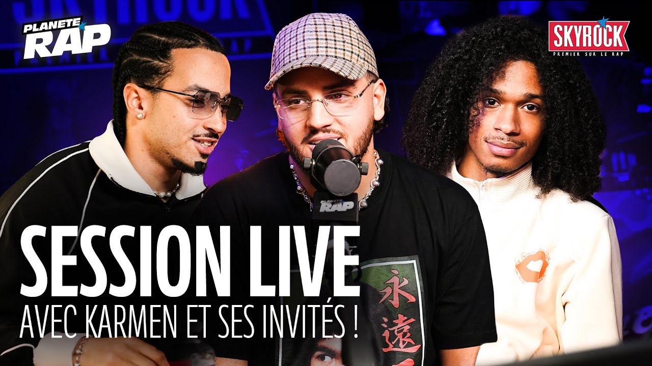 SESSION LIVE avec Karmen, Aupinard, Juice, Blynk, ONTHEMOON & PabloSantana #PlanèteRap