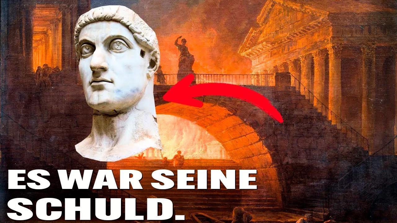 Wie Konstantin der Große das Römische Reich ins Verderben stürzte